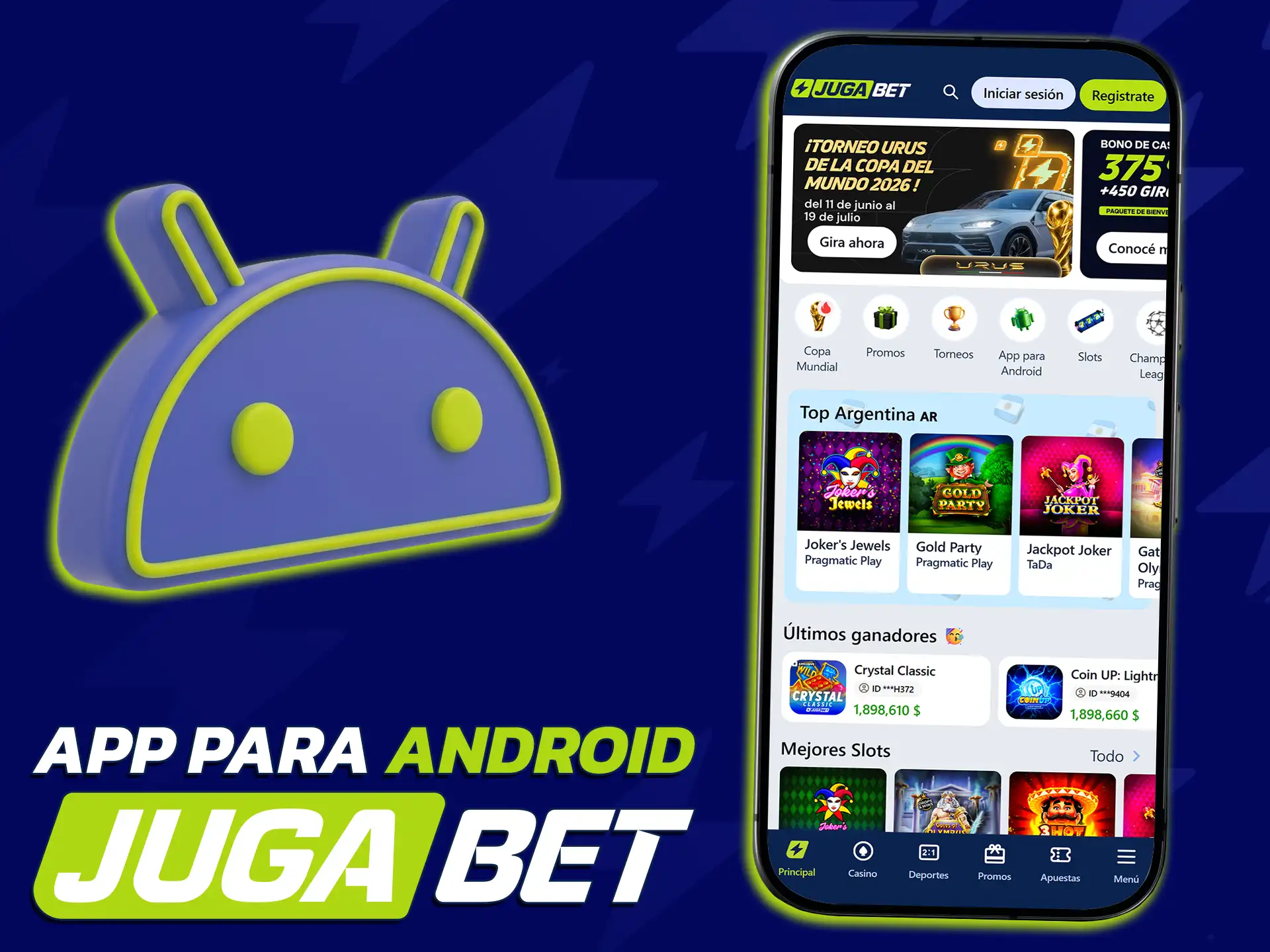 Instalá la app de JugaBet y empezá a apostar en Android.